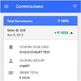 Commission earned by Affiliate when customer applies coupon shared by the Affiliate